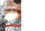 Festung Breslau 1945 anatomia bitwy, duży format, twarda oprawa