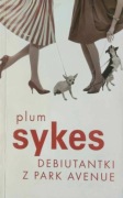 Debiutantki z Park Avenue - Plum Sykes