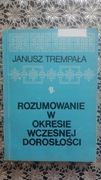 Rozumowanie w okresie wczesnej dorosłości