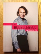 Michel Houellebecq – Interwencje 2