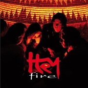 HEY: Fire [Remastered]