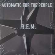 R.E.M. -  AUTOMATIC FOR THE PEOPLE    LP