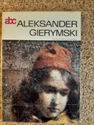 ALEKSANDER GIERYMSKI - MALARSTWO POLSKIE MONOGRAFIE