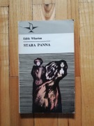 książka "Stara panna" Edith Wharton 