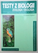 TESTY Z BIOLOGII zoologia i ekologia dla licealistów MATURA