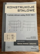 Konstrukcje stalowe. Przykłady obliczeń według PN-EN 1993-1