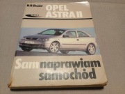 Opel Astra II G 2 Sam naprawiam Etzold Instrukcja Napraw naprawa napraw