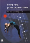 Lewą ręką przez prawe ramię Selma Lonning Aaro 