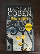 MÓW MI WIN. HARLAN COBEN