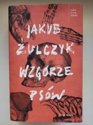 Wzgórze psów (twarda oprawa+obwoluta)