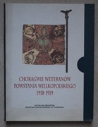 1501 Chorągwie Weteranów Powstania Wielkopolskiego 1918-1919 Vol. 6
