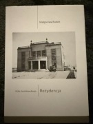 Książka: Willa Kwiatkowskiego Rezydencja - Małgorzata Budzik - Tarnów