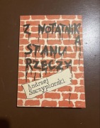 Z notatnika stanu rzeczy, Andrzej Szczypiorski