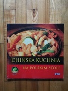 książka "Chińska kuchnia na polskim stole" Hanna Grykałowska 
