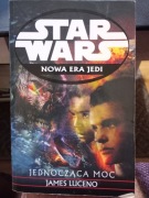 Star Wars - NOWA ERA JEDI - Jednocząca moc