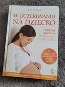 W oczekiwaniu na dziecko", Heidi Murkoff.