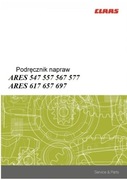Instrukcja Napraw Claas Ares 617, 657, 697