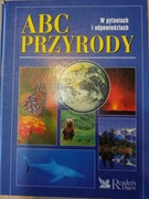 ABC Przyrody w pytaniach i odpowiedziach -Reader's Digest