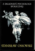 Z zagadnień psychologii społecznej, Stanisław Ossowski