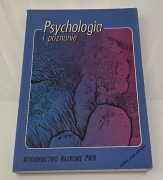 Psychologia i poznanie  pod redakcją Marii Materskiej i Tadeusza Tyszki