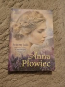 "Sekrety Julii, miłość tak wielka, że przenosi góry" Anna Płowiec