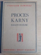 Śliwiński S., Proces karny. zasady ogólne, 1948