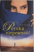 Perska niepewność Laila Shukri