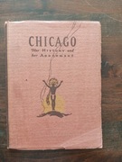 Chicago her history and her adornment 1927