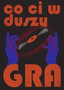 Plakat „W duszy gra” A2 B2 grafika retro vintage