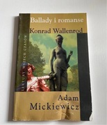 Ballady i romanse Konrad Wallenrodem Adam Mickiewicz