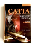 CATIA Narzędzia i moduły Michel Michaud