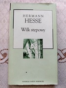 Wilk stepowy - Hermann Hesse