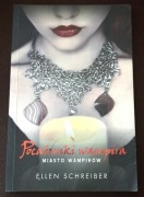 Pocałunki wampira. Miasto wampirów.