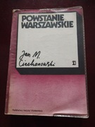 Powstanie warszawskie  Jan M. Ciechanowski