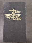Służymy Bogu Modlitewnik Kraków 1991