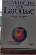 Encyklopedia memo Larousse 1 Wszechświat i Ziemia, Fauna i flora Praca zb.