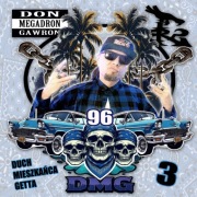 DMG 96 - XXXV: Duch Mieszkańca Getta 3 (2025)