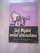 JAK WOJTEK ZOSTAŁ STRAŻAKIEM 