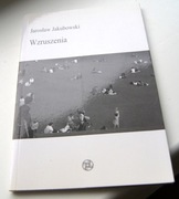 Jarosław Jakubowski Wzruszenia