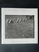 Szara pamięć 1914-1918 cmentarze galicyjskie - Bogdan Konopka