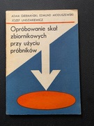Opróbowanie skał zbiornikowych przy użyciu próbników