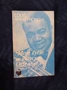 Moje życie w Nowym Orleanie – Louis Armstrong