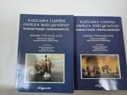 Kultura ludów Morza Bałtyckiego.  t. 1 i 2
