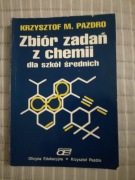 Zbiór zadań z chemii dla szkół średnich * Pazdro