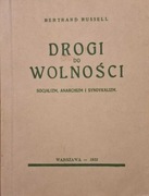 Drogi do wolności - Bertrand Russell