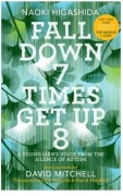 Fall Down 7 Times Get Up 8 - David Mitchell