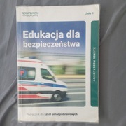 Edukacja dla bezpieczeństwa. Podręcznik. Liceum i technikum. Linia II