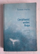 I Cierpliwość wobec Boga Tomáš Halik