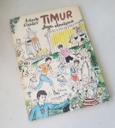 Timur i jego drużyna Arkady Gajdar