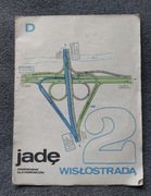 Jadę Przewodnik dla kierowców Wisłostrada 2 1974r.